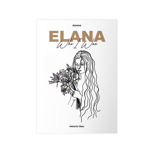 "Elana - Who I Was" Cover | Poster