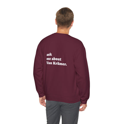 "Ask Me About Yan Krämer" | Sweatshirt Unisex