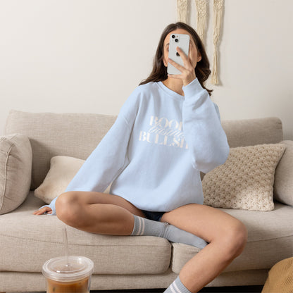 "Books Business Bullshit" | Sweatshirt Unisex