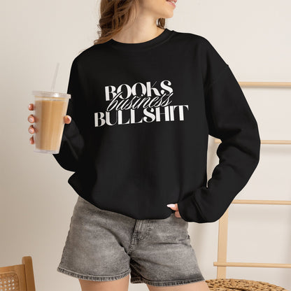 "Books Business Bullshit" | Sweatshirt Unisex