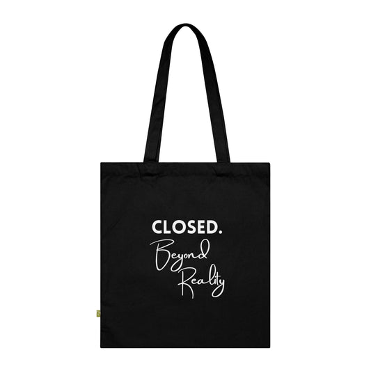 "Closed. Beyond Reality" | Tote Bag