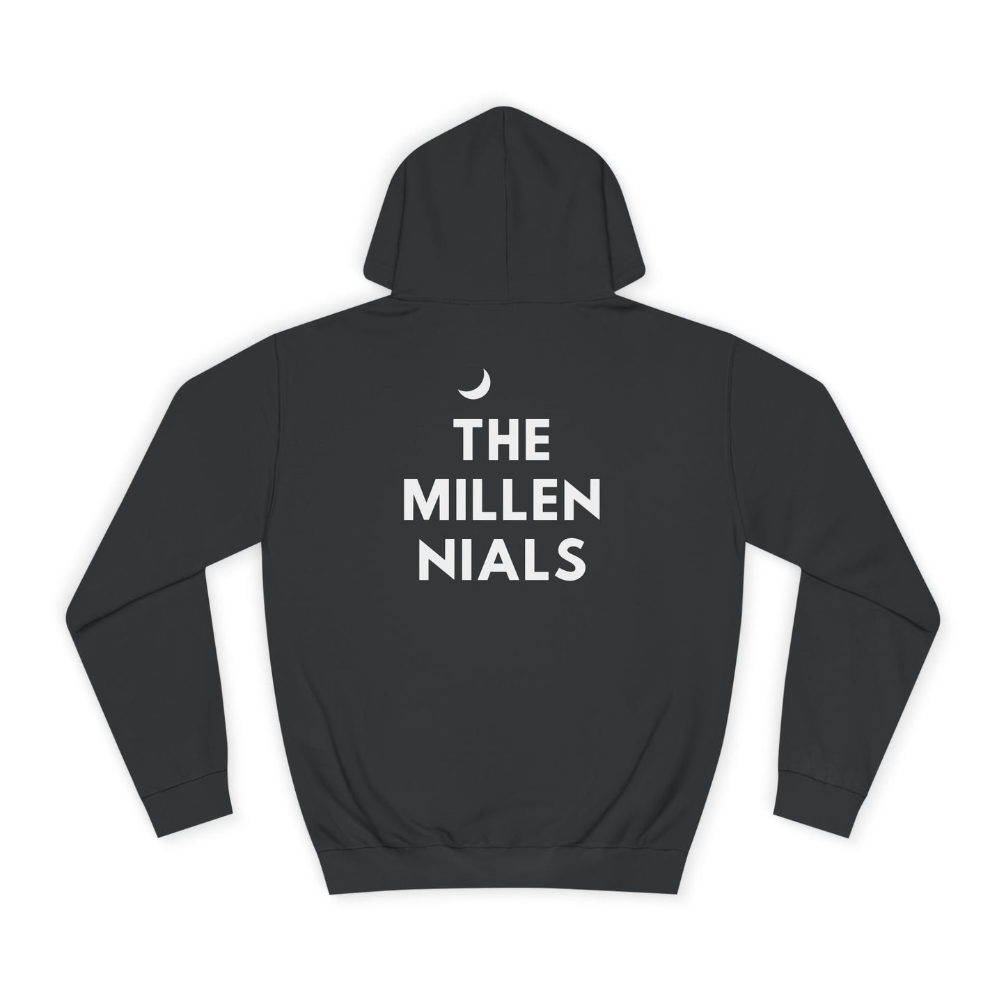"The Millennials" | Hoodie Unisex