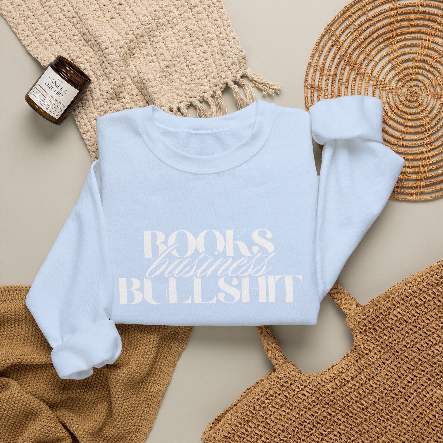 "Books Business Bullshit" | Sweatshirt Unisex