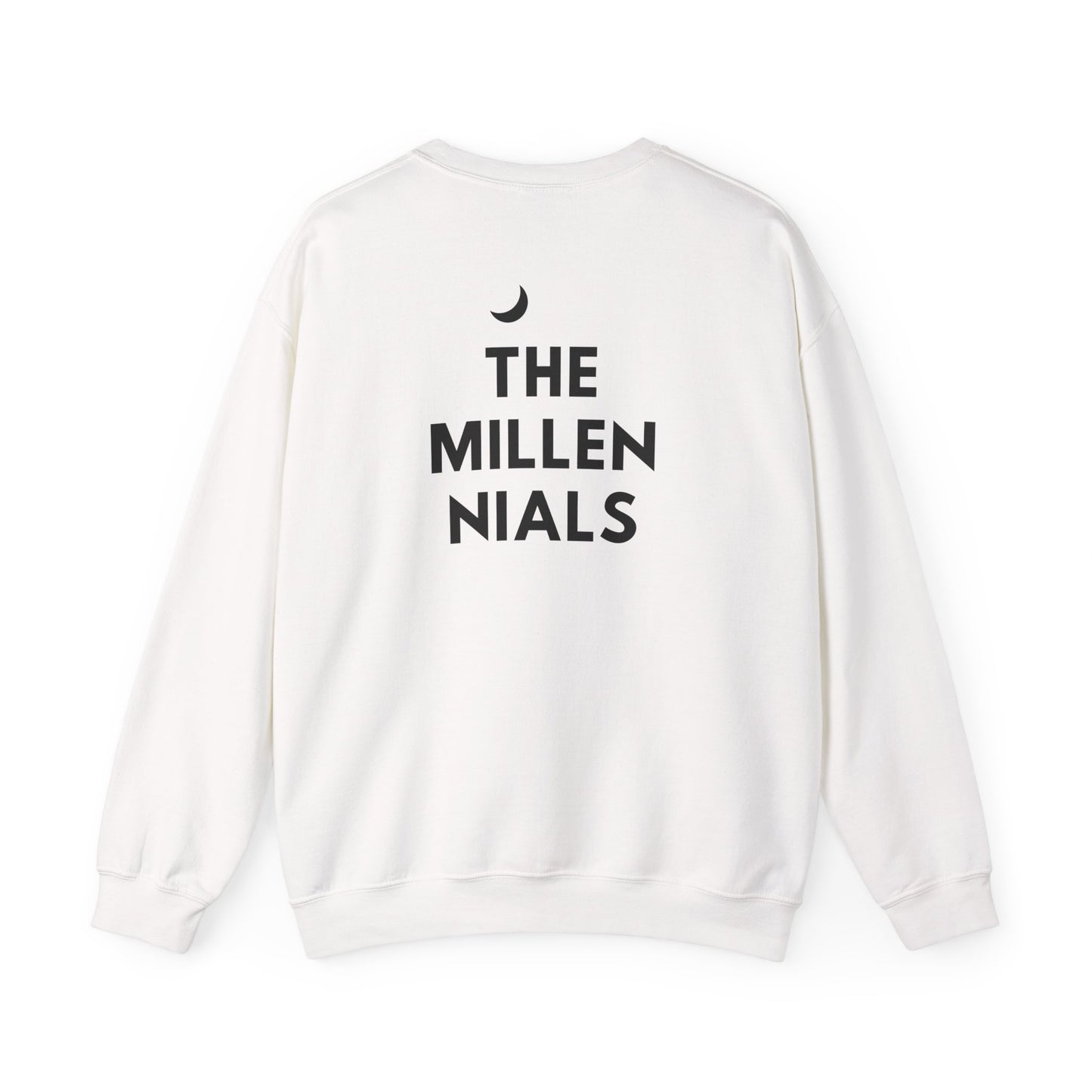 "The Millennials" | Sweatshirt Unisex