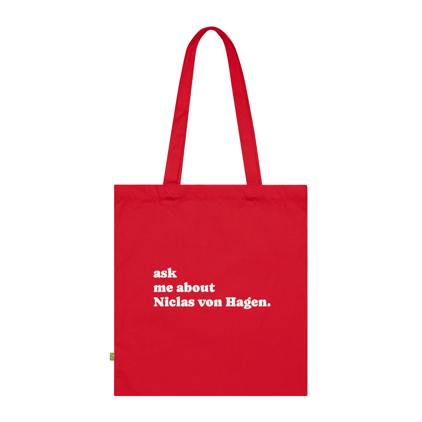 "Ask Me About Niclas von Hagen" | Tote Bag