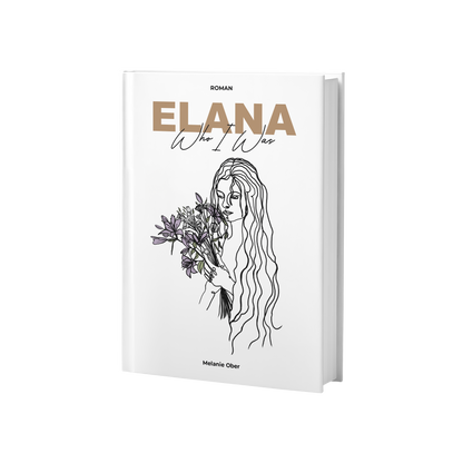 Schmuckausgabe – Elana - Who I Was (Band 1)
